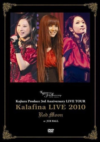 Poster for Kalafina LIVE 2010 "Red Moon" at JCB HALL ~ Kajiura Produce 3rd Anniversary LIVE TOUR