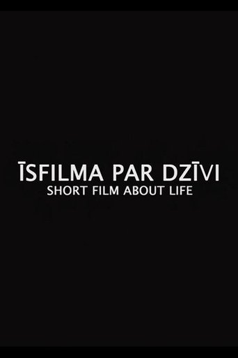 Poster for Short Film About Life
