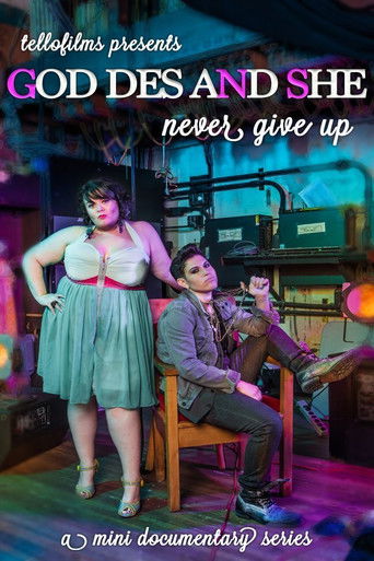 Poster for God Des & She: Never Give Up