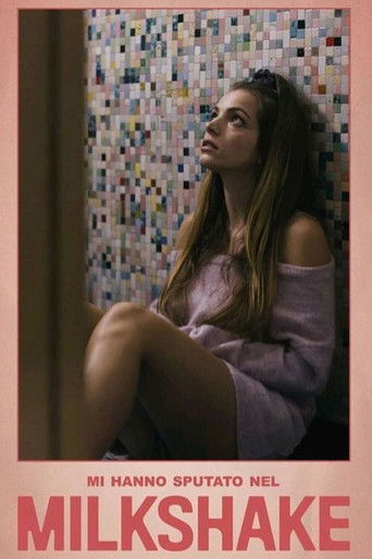 Poster for Mi hanno sputato nel milkshake