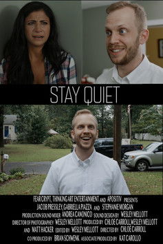 Poster for Stay Quiet