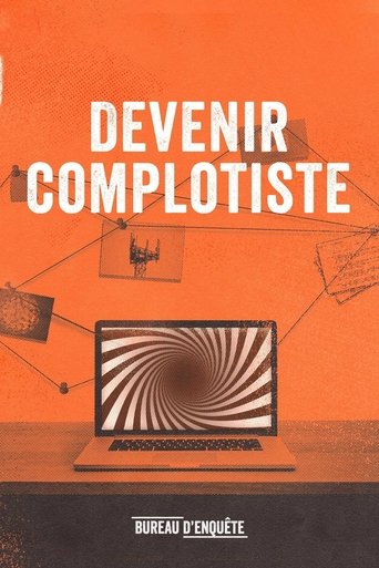 Poster for Devenir complotiste