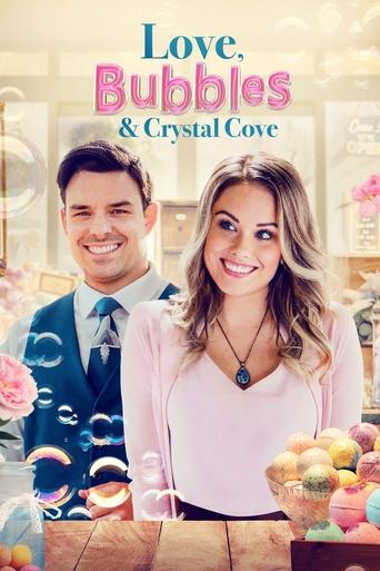 Poster for Love, Bubbles & Crystal Cove