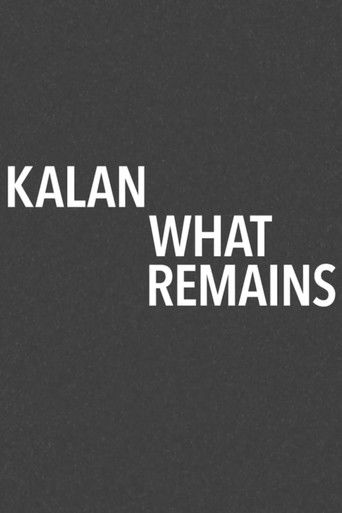 Poster for Kalan / What Remains