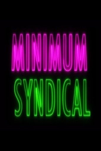 Poster for Minimum Syndical