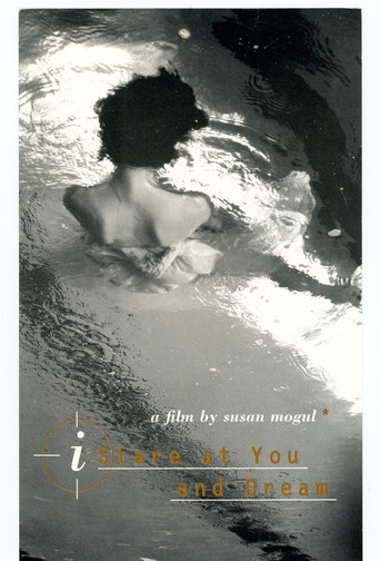 Poster for I Stare at You and Dream