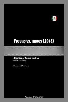 Poster for Fresas vs. nacos
