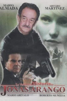 Poster for La verdadera historia de Jonas Arango