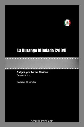 Poster for La Durango blindada