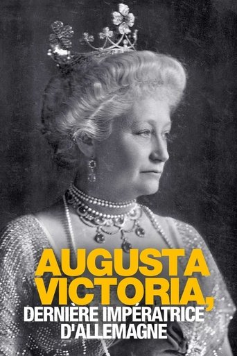 Poster for Auguste Viktoria - Die letzte Kaiserin