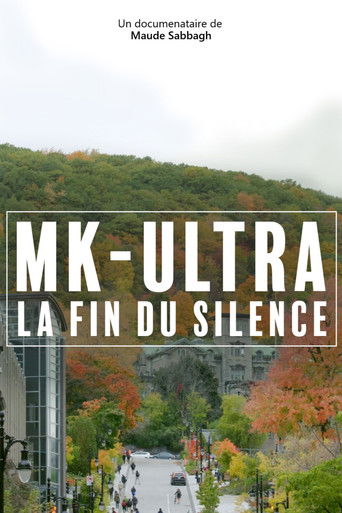 Poster for MK-Ultra : la fin du silence
