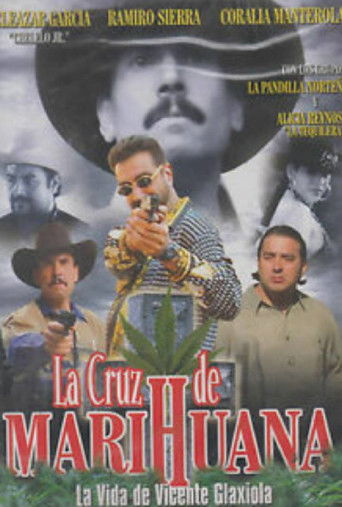 Poster for La Cruz de la Marihuana