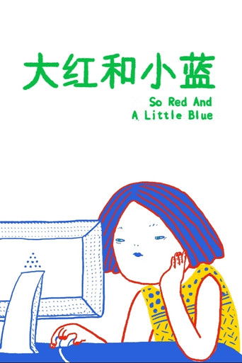 Poster for So Red and A Little Blue