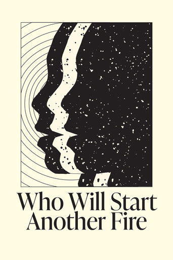 Poster for Who Will Start Another Fire