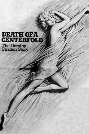 Poster for Death of a Centerfold: The Dorothy Stratten Story