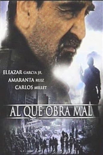 Poster for Al que obra mal