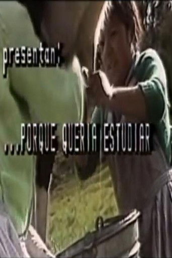Poster for Porque Quería Estudiar