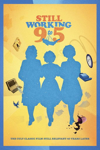 Poster for Still Working 9 to 5