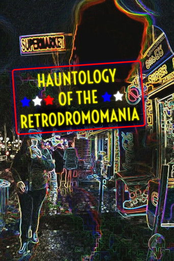Poster for Hauntology of the Retrodromomania