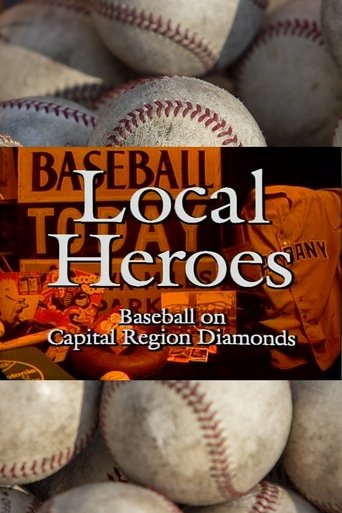 Poster for Local Heroes: Baseball on Capital Region Diamonds