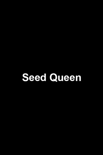 Poster for Seed Queen