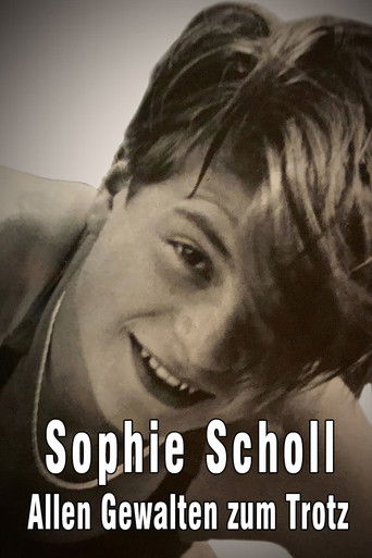 Poster for Sophie Scholl - Allen Gewalten zum Trotz