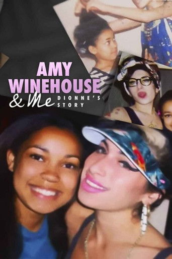 Poster for Amy Winehouse & Me - Dionne's Story
