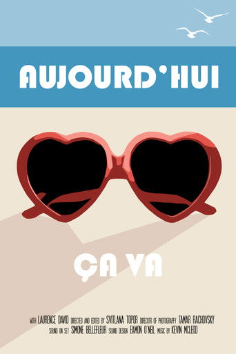 Poster for Aujourd’hui ça va