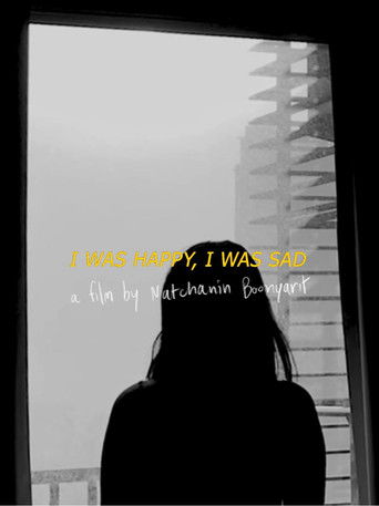 Poster for I Was Happy, I Was Sad