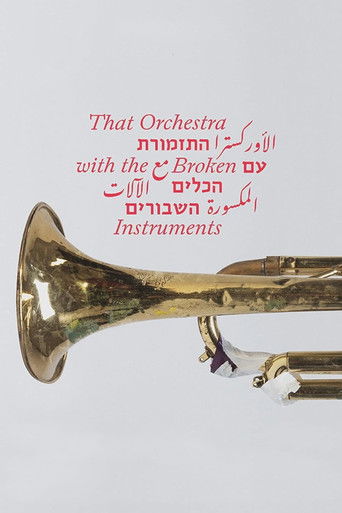 Poster for That Orchestra with the Broken Instruments
