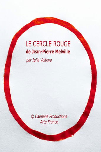 Poster for Short Cuts : Le Cercle rouge de Jean-Pierre Melville