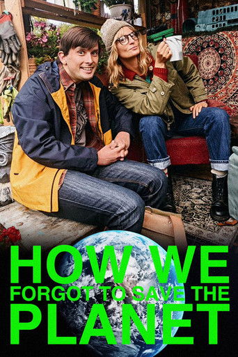 Poster for How We Forgot to Save the Planet