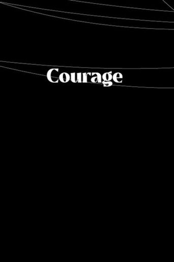 Poster for Courage