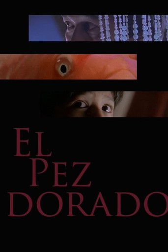 Poster for El pez dorado