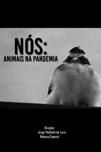 Poster for NÓS: ANIMAIS NA PANDEMIA