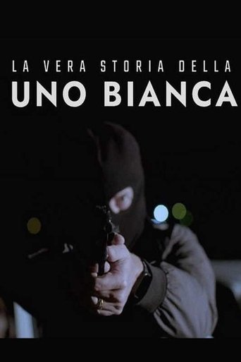 Poster for La vera storia della Uno bianca