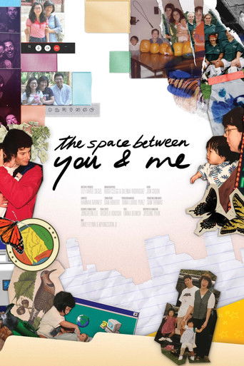 Poster for The Space Between You & Me