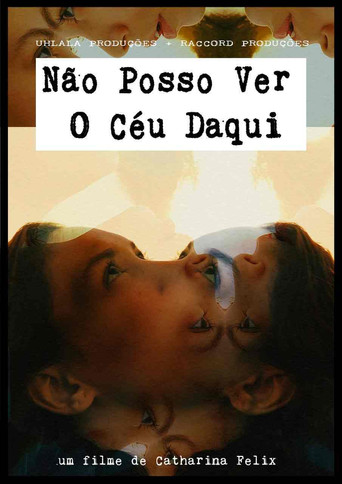 Poster for Can't See Heaven From Here