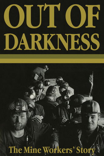 Poster for Out of Darkness: The Mine Workers' Story
