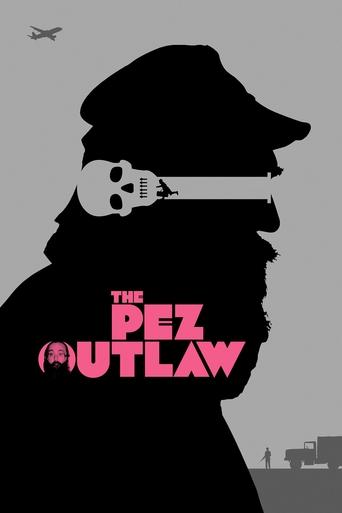 Poster for The Pez Outlaw