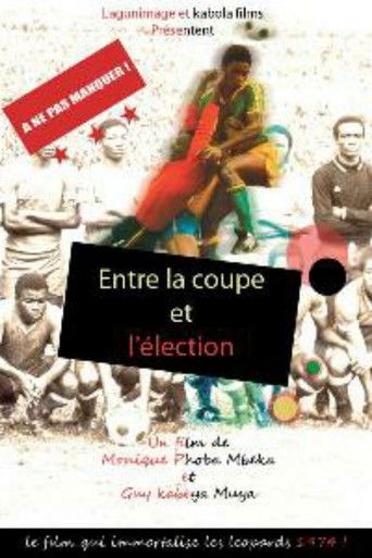 Poster for Between the Cup and the Election