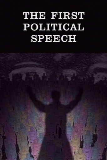 Poster for The First Political Speech