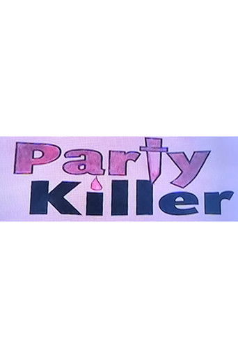 Poster for Party Killer