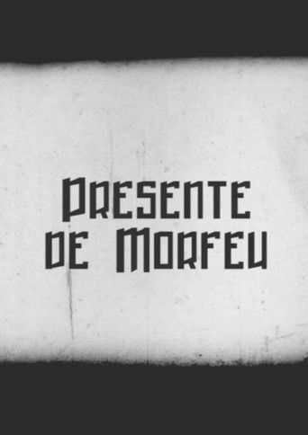 Poster for Presente de Morfeu