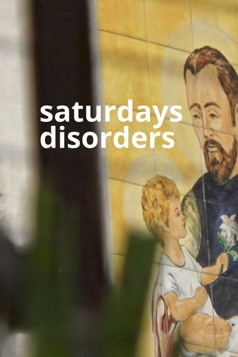 Poster for Saturdays Disorders