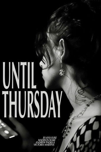 Poster for Until Thursday