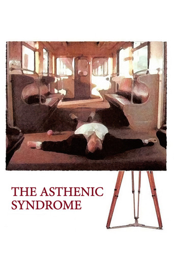 Poster for The Asthenic Syndrome
