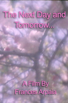 Poster for The Next Day and Tomorrow...
