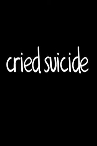Poster for Cried Suicide