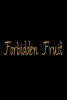 Poster for Forbidden Fruit
